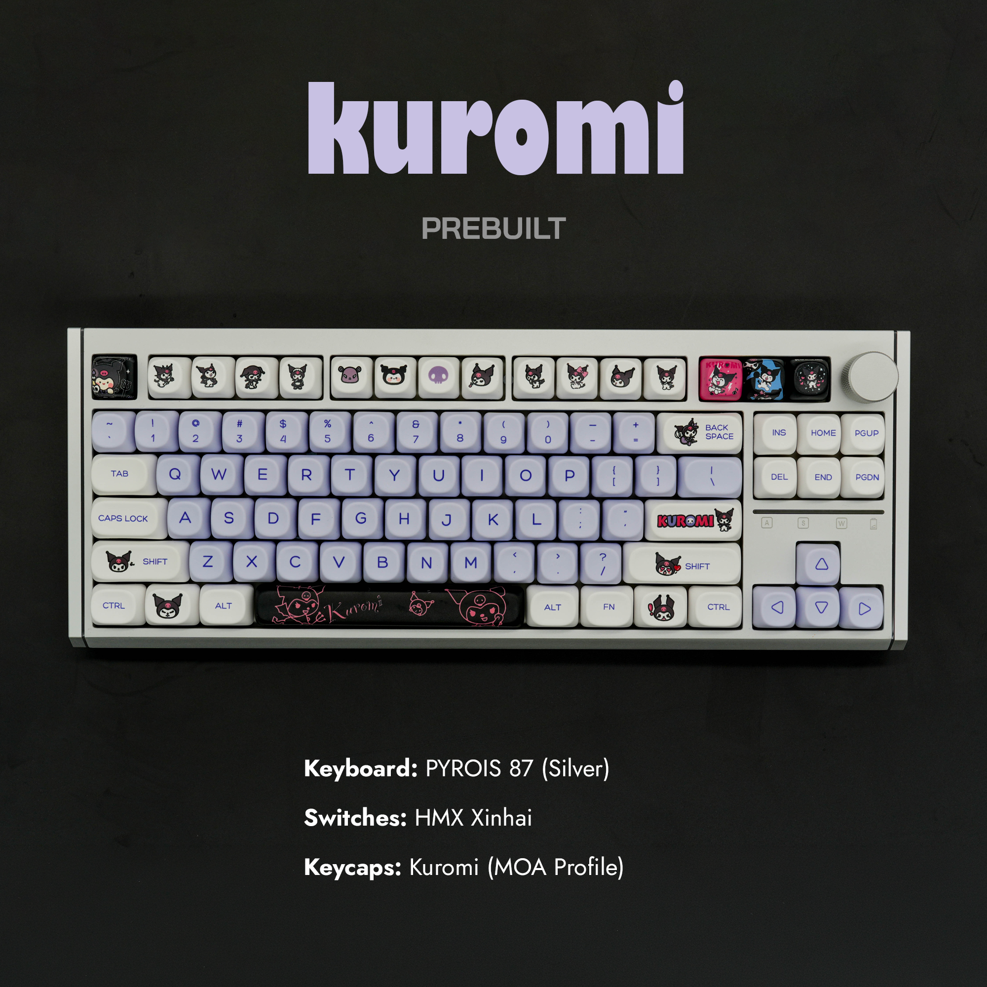 PYROIS 87 Silver Prebuilt - Kuromi