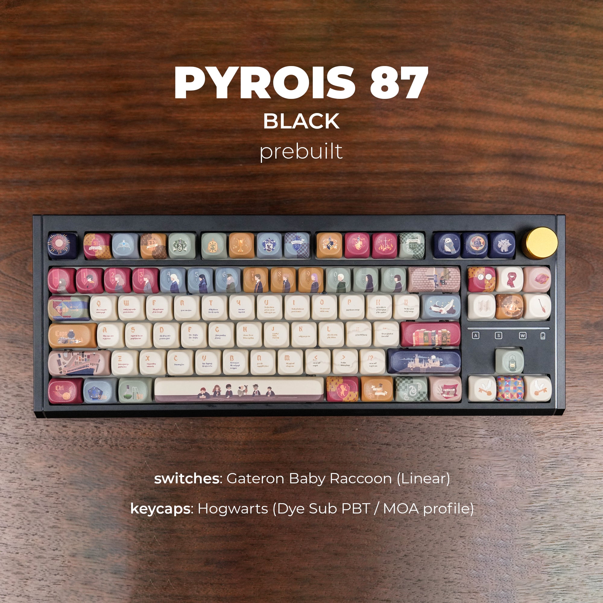 PYROIS 87 Black Prebuilt