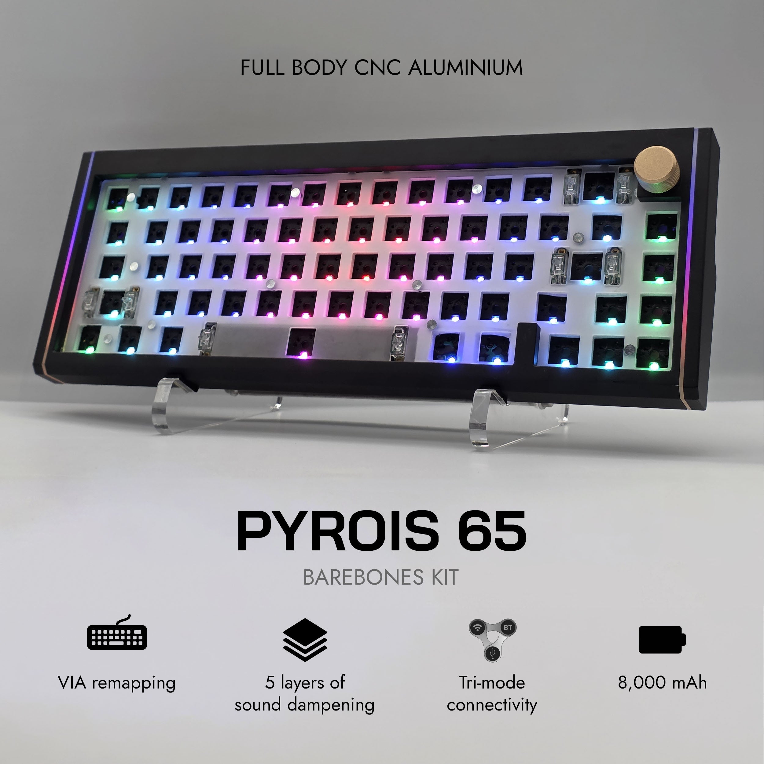 PYROIS 65 Kit - Build Your Own