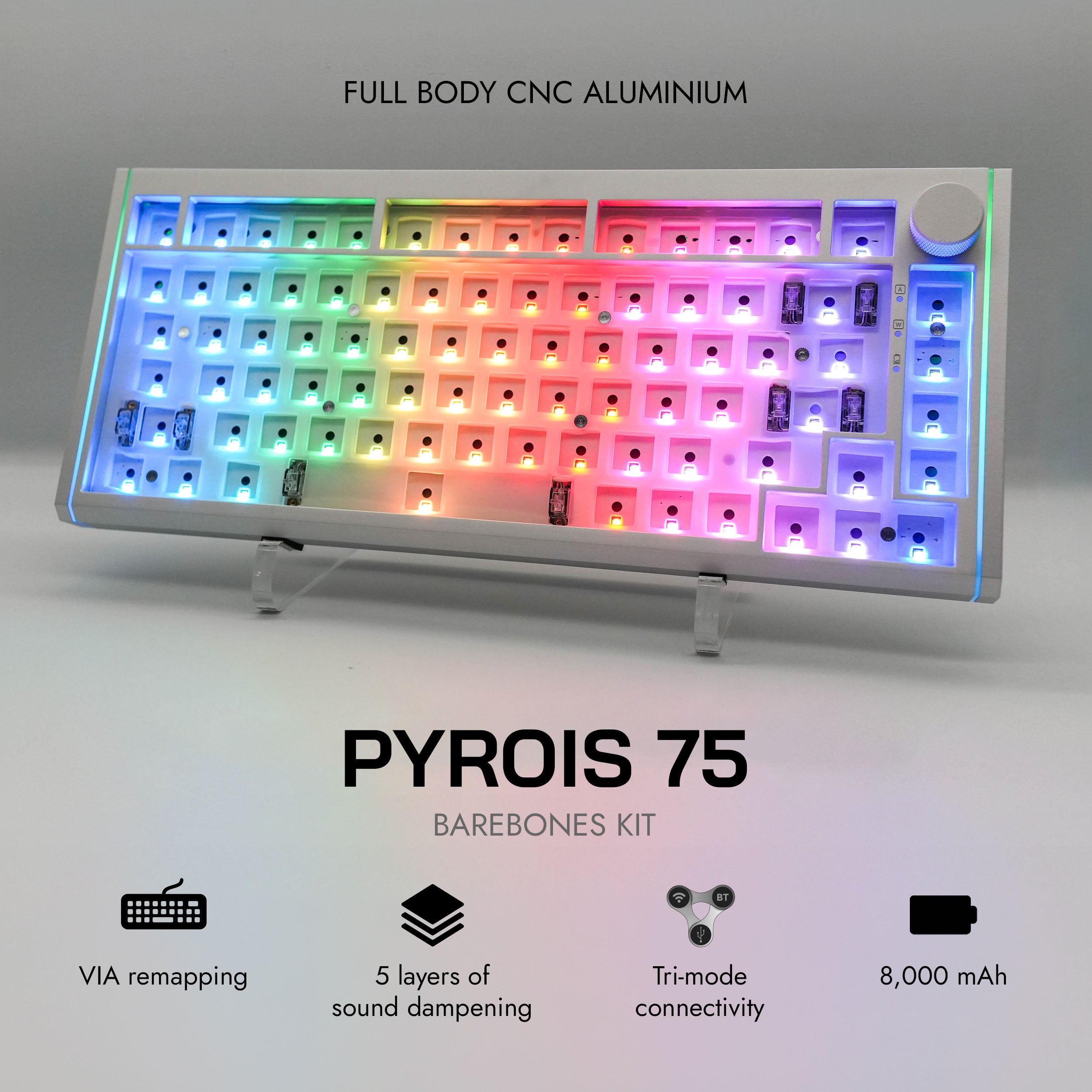 PYROIS 75 Kit - Build Your Own