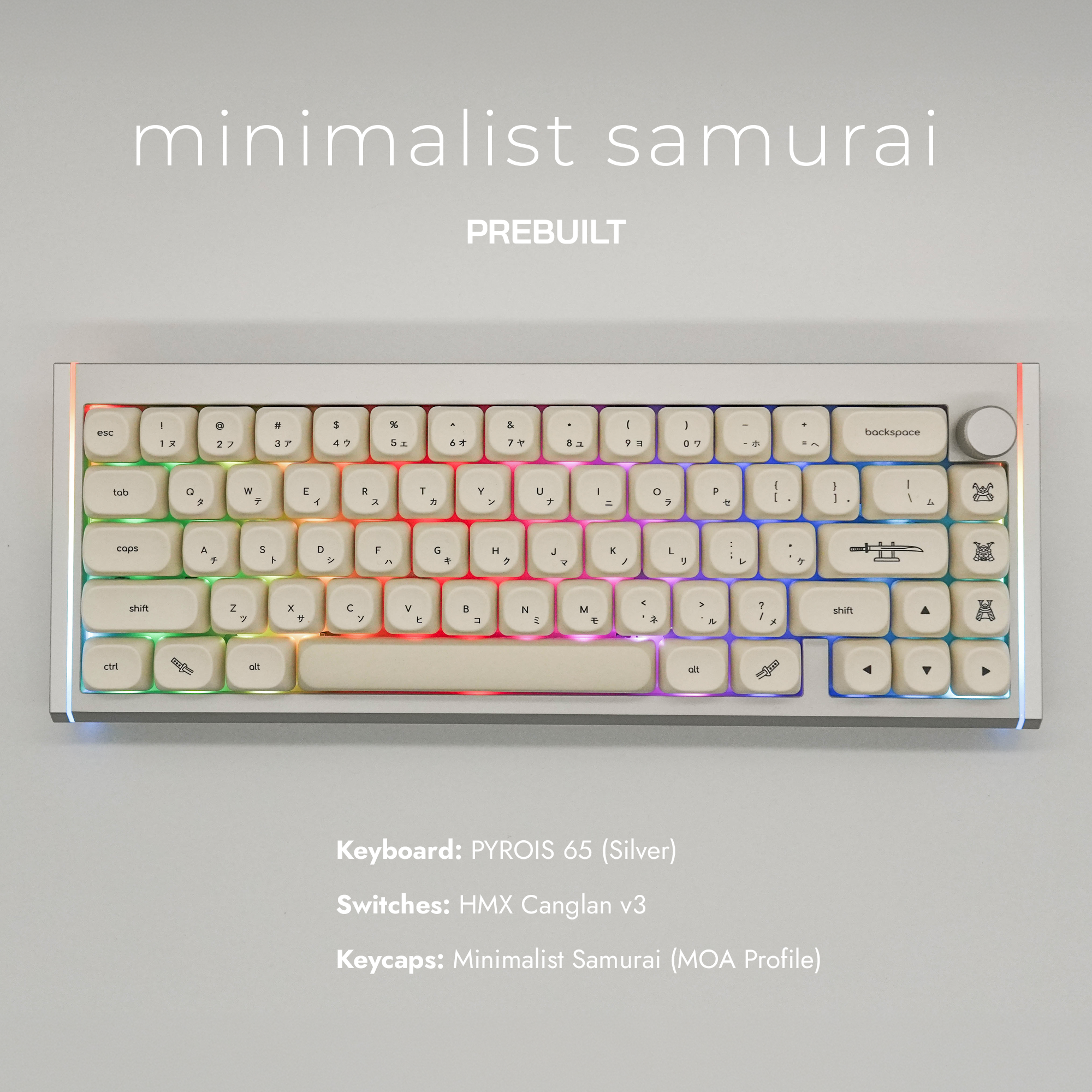 PYROIS 65 Silver Prebuilt - Minimalist Samurai