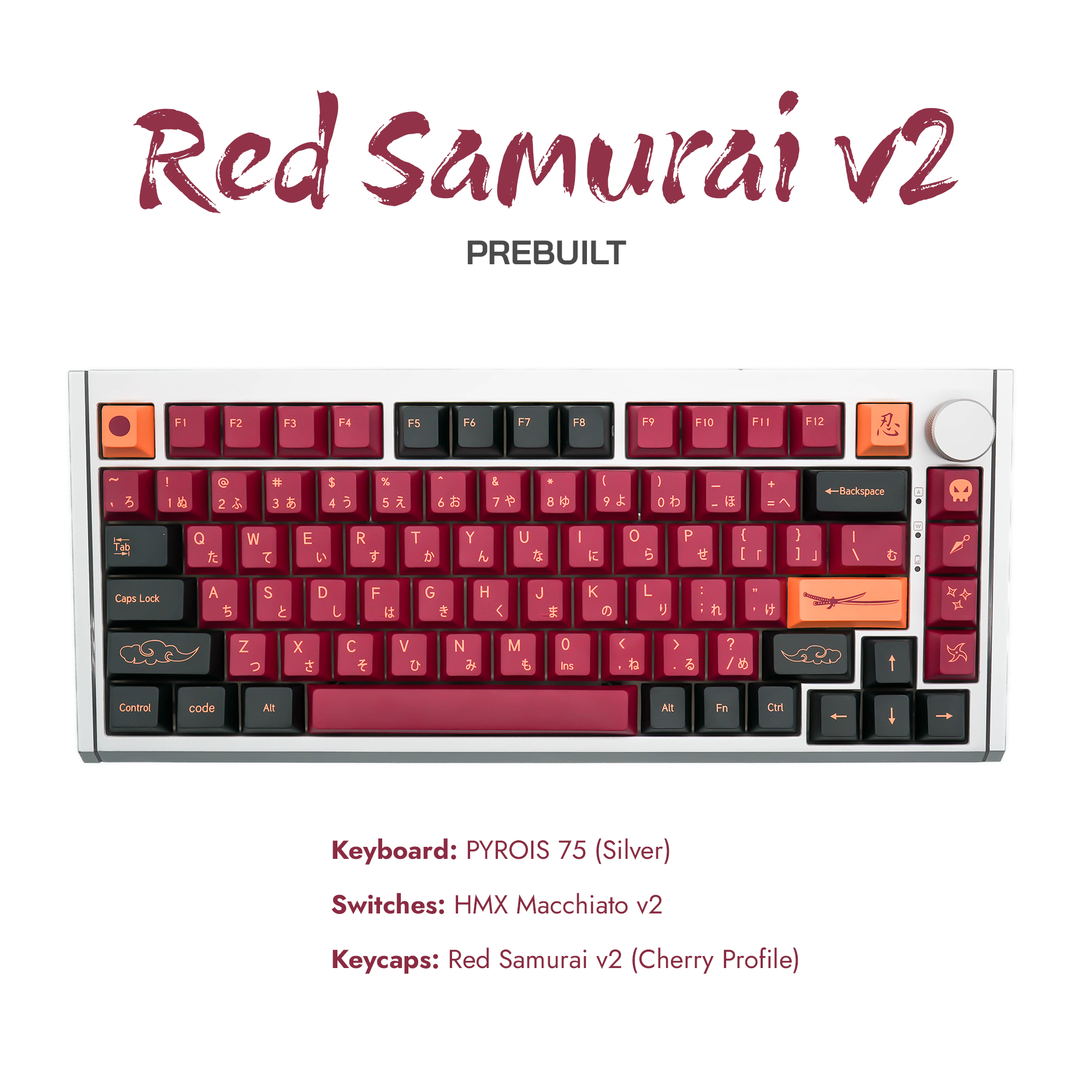 PYROIS 75 Silver Prebuilt - Red Samurai v2